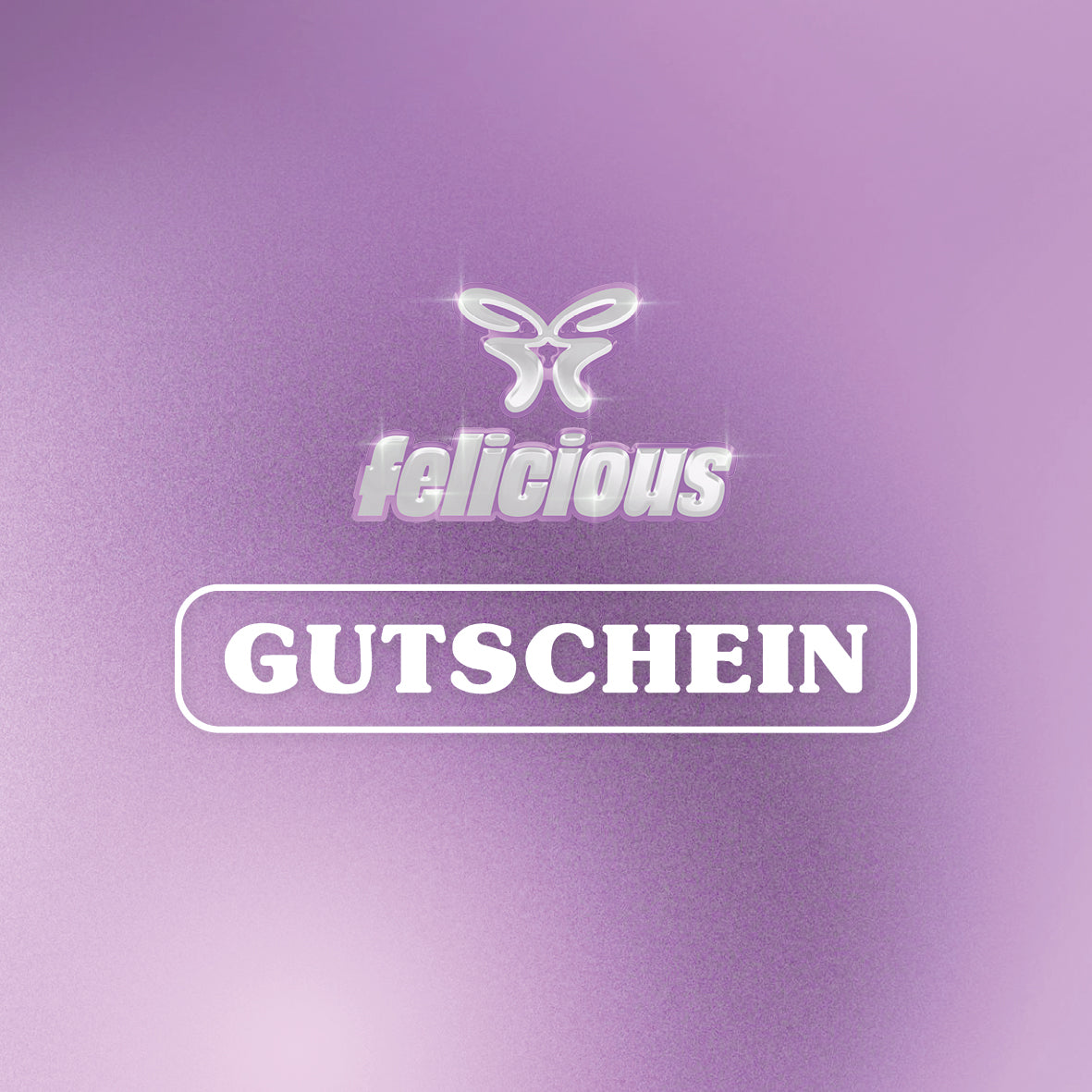 Felicious Gutschein